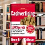 Cover of Cashvertising by Drew Eric Whitman, featuring bold red and yellow text, designed to look like a high-energy marketing ad.