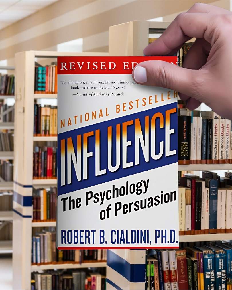 Book cover of Influence: The Psychology of Persuasion by Robert B. Cialdini.