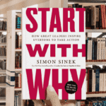 Cover of the book Start With Why by Simon Sinek